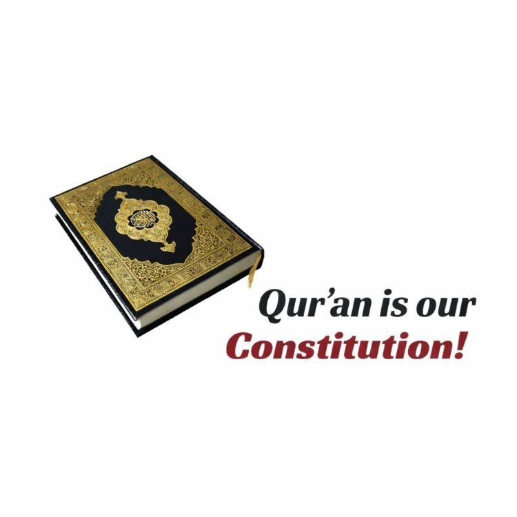 quran is our constitution.3